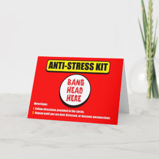 Anti Stress Kit Greeting Card