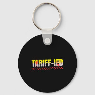Anti-tariff - Anti Trump Policies - Tariffs Tax Th Key Ring