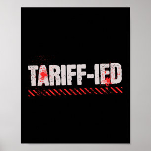 Anti-tariff - Anti Trump Policies - Tariffs Tax Th Poster