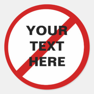 Anti- Template Circle with Slash Classic Round Sticker