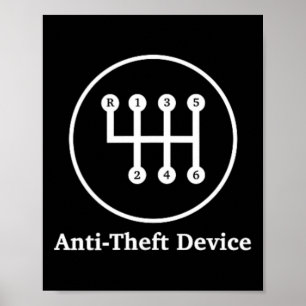 Anti-theft Device Shift - For Car Lovers  Poster