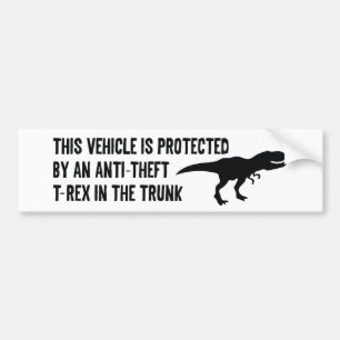 Anti-Theft T-Rex Bumper Sticker