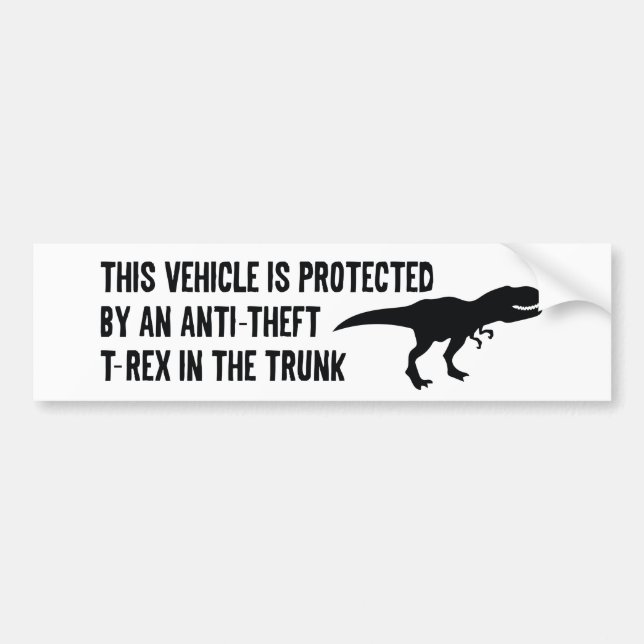 Anti-Theft T-Rex Bumper Sticker (Front)