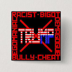 Anti Trump 15 Cm Square Badge