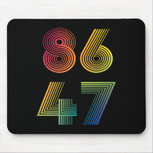 Anti Trump 8647 86 47 Impeach 47 Anti-trump Presid Mouse Pad