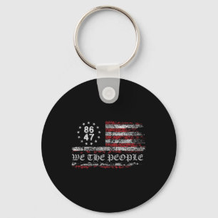 Anti Trump 8647 86 47 Us Flag We The People Impeac Key Ring