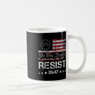Anti Trump 8647 Resist Impeach Trump Impeach 47 86 Coffee Mug