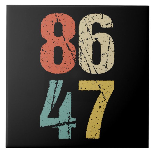 Anti-Trump - 86 47 I Ceramic Tile (Front)
