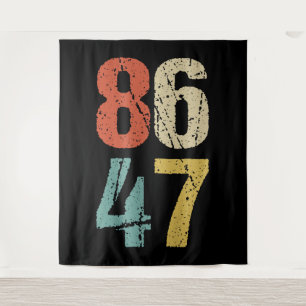 Anti-Trump - 86 47 I Tapestry