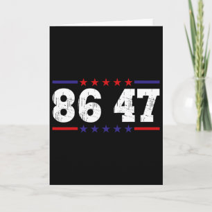 Anti Trump 86 47 Political Humour Retro Vintage Card