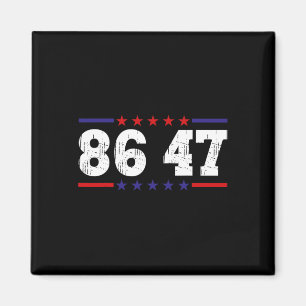 Anti Trump 86 47 Political Humour Retro Vintage Magnet