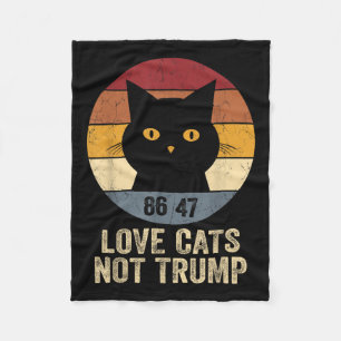 Anti Trump 86 47 Retro Tee Love Cats Not Trump Fleece Blanket