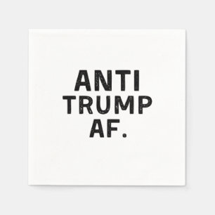 Anti Trump AF American Democracy  Napkin