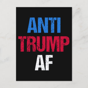 Anti-Trump AF I Postcard