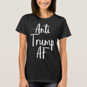 Anti Trump Af Shirt Resist 45 Impeach Protest 2 