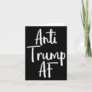 Anti Trump Af Shirt Resist 45 Impeach Protest 2 Card