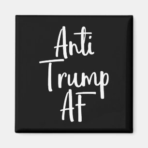 Anti Trump Af Shirt Resist 45 Impeach Protest 2 Magnet