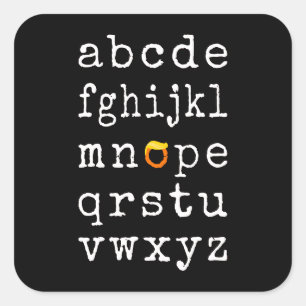 Anti-Trump Alphabet - Nope V Square Sticker
