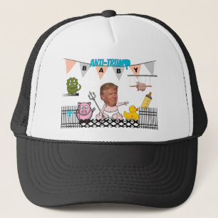 Anti Trump / Baby, Trucker Hat