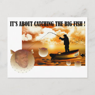 Anti Trump / Catching the big fish !, Postcard