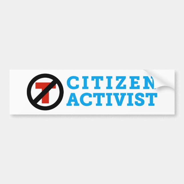 Anti-Trump Citizen Activist Bumper Sticker (Front)