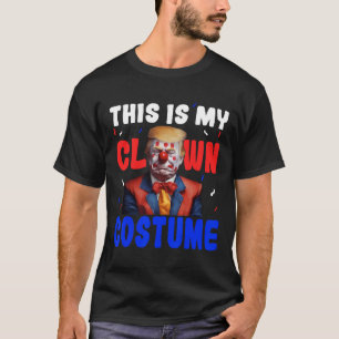 Anti Trump Clown Costume Funny Halloween President T-Shirt