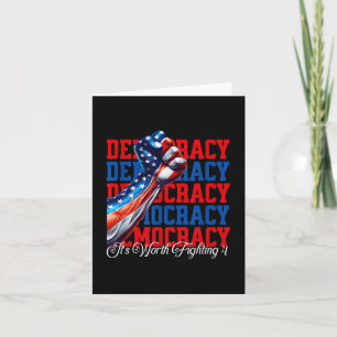 Anti-trump Democracy Its Worth Fighting 4 Card