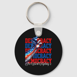 Anti-trump Democracy It's Worth Fighting 4 Key Ring