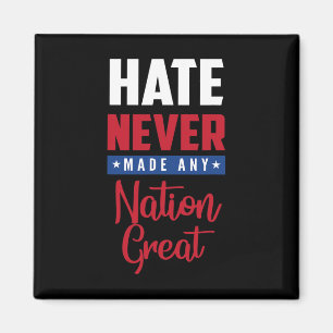 Anti Trump Democrat Gift Hate Never Made Any Natio Magnet