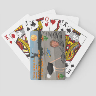 Anti Trump / Digging his head in the sand, Playing Cards