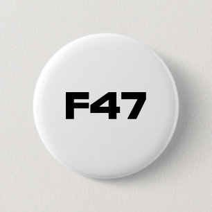 Anti Trump F47 Collection Bold Resist Project 2025 6 Cm Round Badge