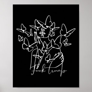 Anti Trump Floral Butterflies Democrat President Poster
