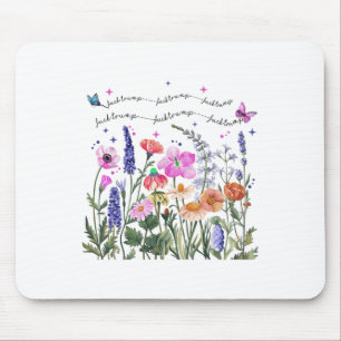 Anti Trump Floral Flower Democrat President Libera Mouse Pad