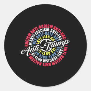 Anti Trump Hate Lies And Fascism Resist 2024 Elect Classic Round Sticker