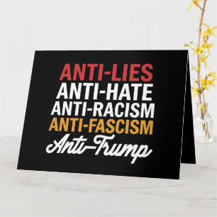 Anti Trump Hate Lies and Fascism Resist Anti Trump Card