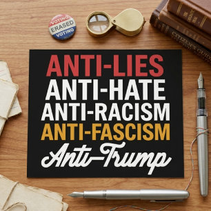 Anti Trump Hate Lies and Fascism Resist Anti Trump Postcard