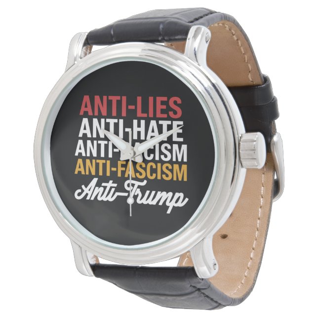 Anti Trump Hate Lies and Fascism Resist Anti Trump Watch (Angled)