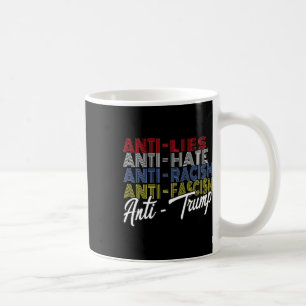 Anti Trump Hate Lies And Fascism Resist Vote Nov 5 Coffee Mug