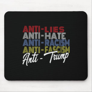 Anti Trump Hate Lies And Fascism Resist Vote Nov Mouse Pad
