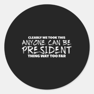 Anti Trump Hate Long Sleeve Classic Round Sticker