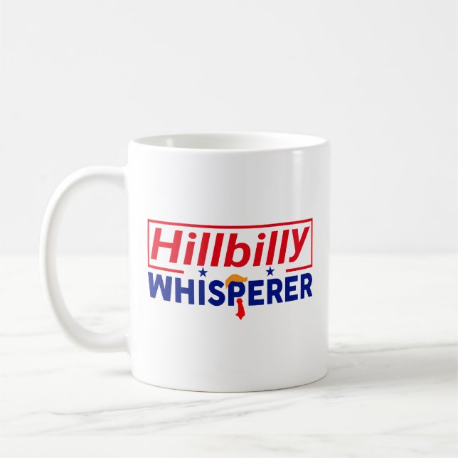 Anti-Trump - Hillbilly Whisperer Parody Coffee Cup (Left)