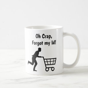 Anti Trump Humor, Id for Groceries Sarcasm Coffee Mug