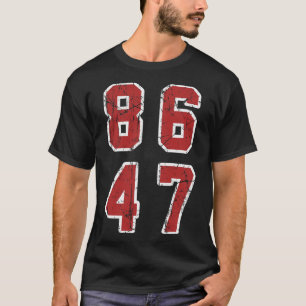 Anti Trump Impeach 47 8647 86 47 47th President Vi T-Shirt