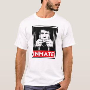 Anti-Trump Inmate T-Shirt