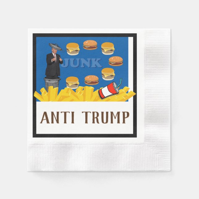 Anti Trump / Junk, Napkin (Front)