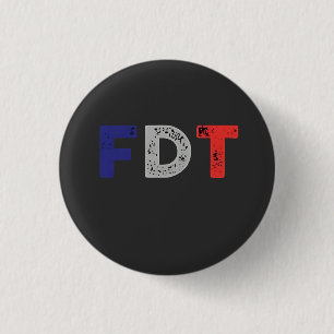 Anti Trump Maga FDT Resist Democracy Retro 3 Cm Round Badge