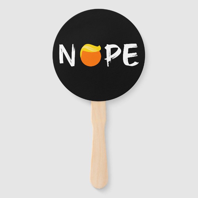 Anti-Trump - Nope Edition II Hand Fan (Front)