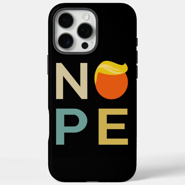 Anti-Trump - Nope Edition III Case-Mate iPhone Case (Back)