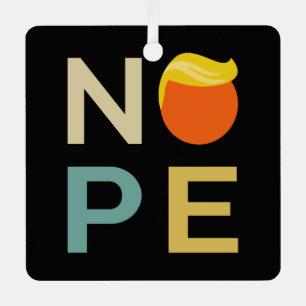 Anti-Trump - Nope Edition III Metal Tree Decoration