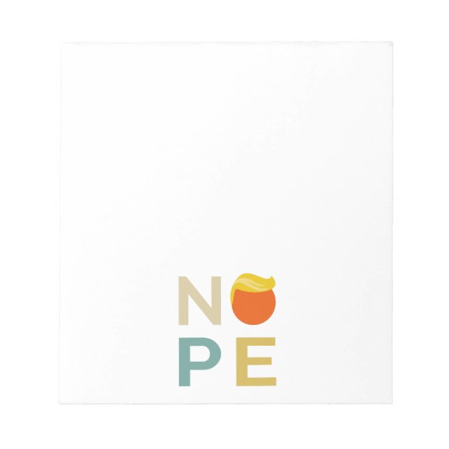 Anti-Trump - Nope Edition III Notepad (Front)